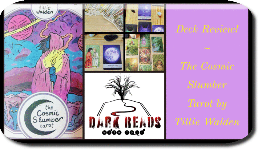 Tarot Deck Review – The Cosmic Slumber Tarot by Tillie Walden