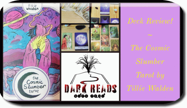 Tarot Deck Review – The Cosmic Slumber Tarot by Tillie Walden